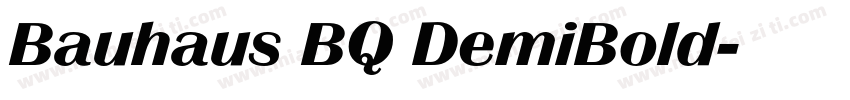 Bauhaus BQ DemiBold字体转换